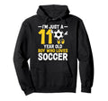 Im Just 11 Year Old Who Loves Soccer Hoodie - Streetwear Style Men Women