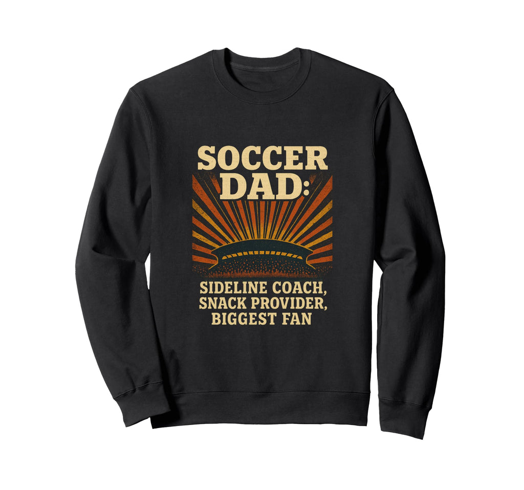 Soccer Dad Sideline Coach Snack Sweatshirt - Streetwear Style Men Women