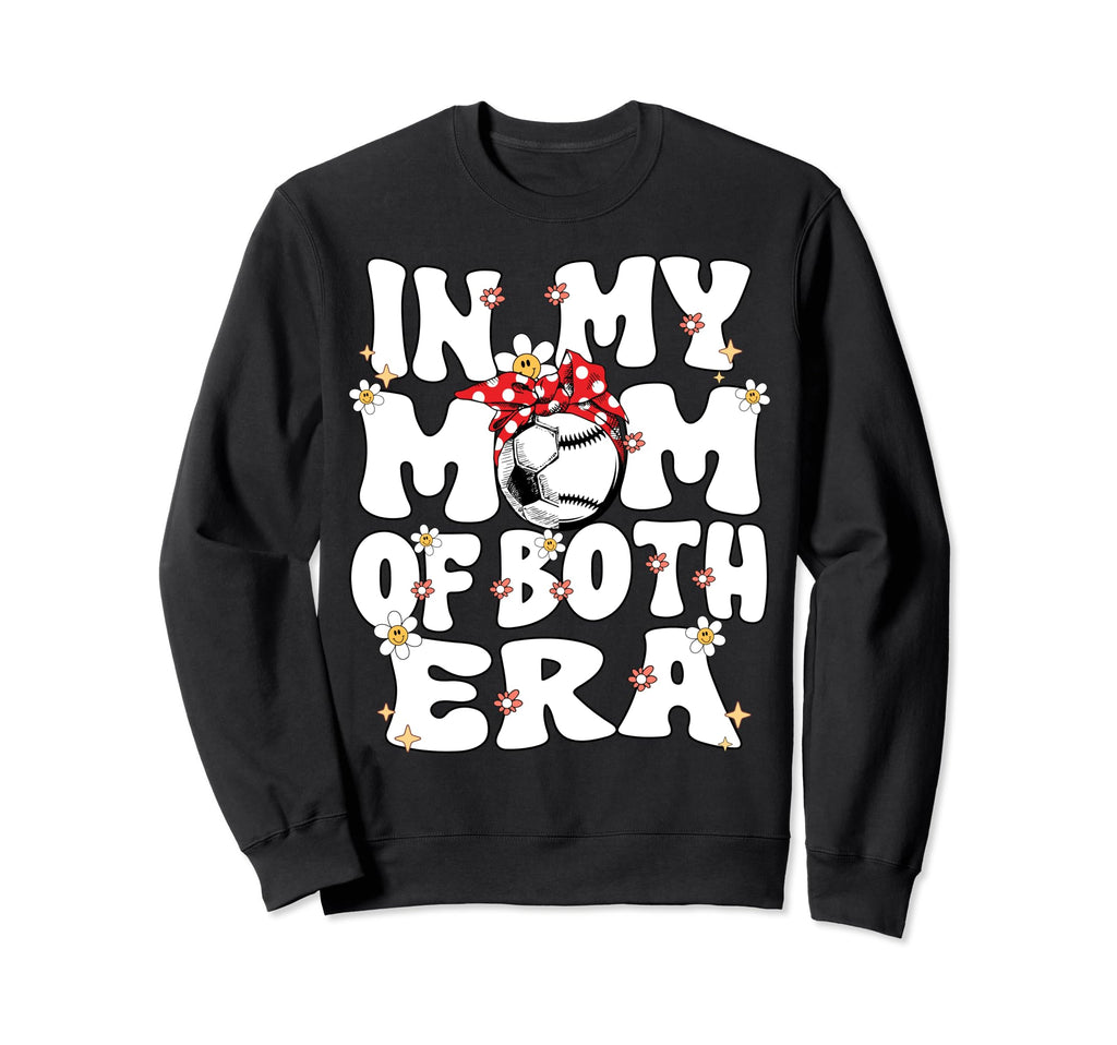 My Mom Both Era Baseball Soccer Sweatshirt - Minimalist Print Men Women