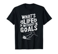 Soccer Player Lover Team Whats Life T-Shirt - Graphic Print Men Women