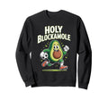 Holy Blockamole Avocado Goalkeeper Sweatshirt - Fun Novelty Design Unisex