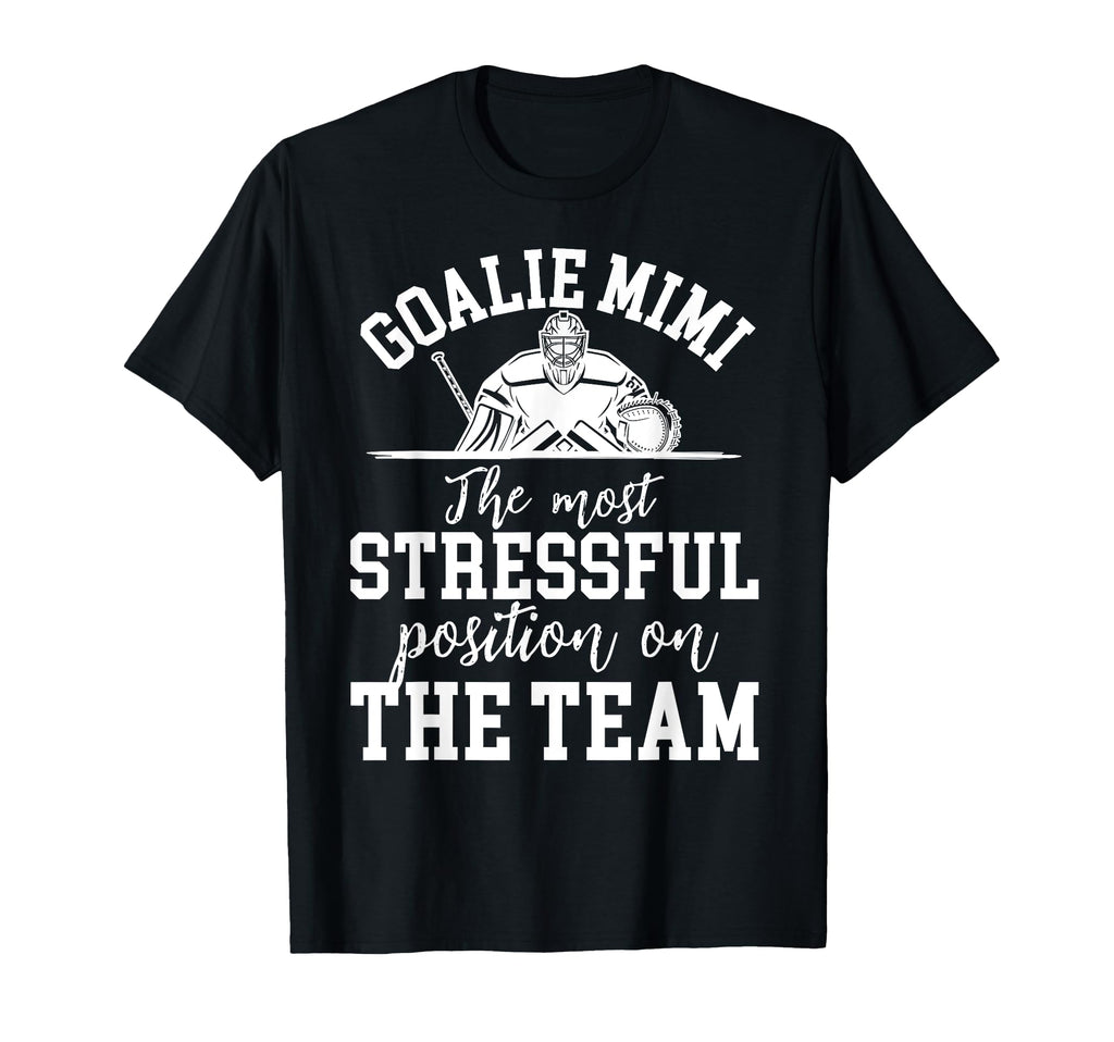 Funny Hockey Goalie Mimi Hockey T-Shirt - Streetwear Style Men Women