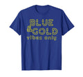Blue And Gold Team Group Game Day T-Shirt - Unique Graphic for Adults