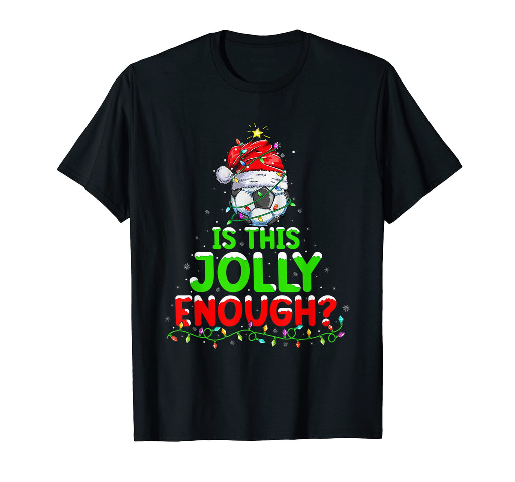 Is This Jolly Enough Snowman Soccer T-Shirt - Minimalist Print for Adults