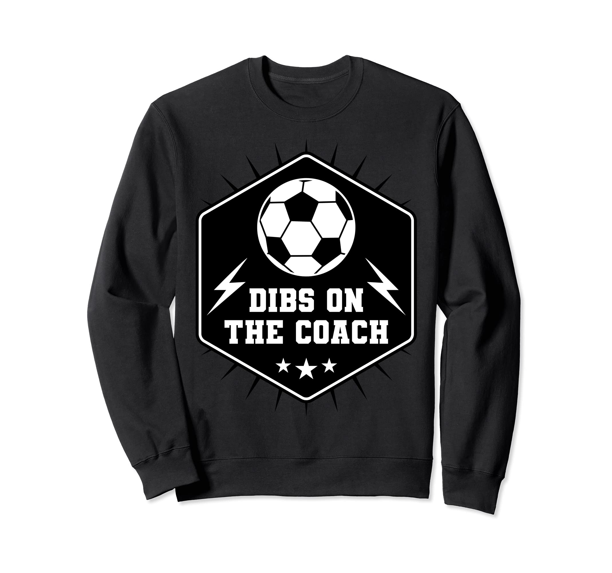Dibs Coach Dibs Soccer Coach Wife Sweatshirt - Graphic Print Men Women