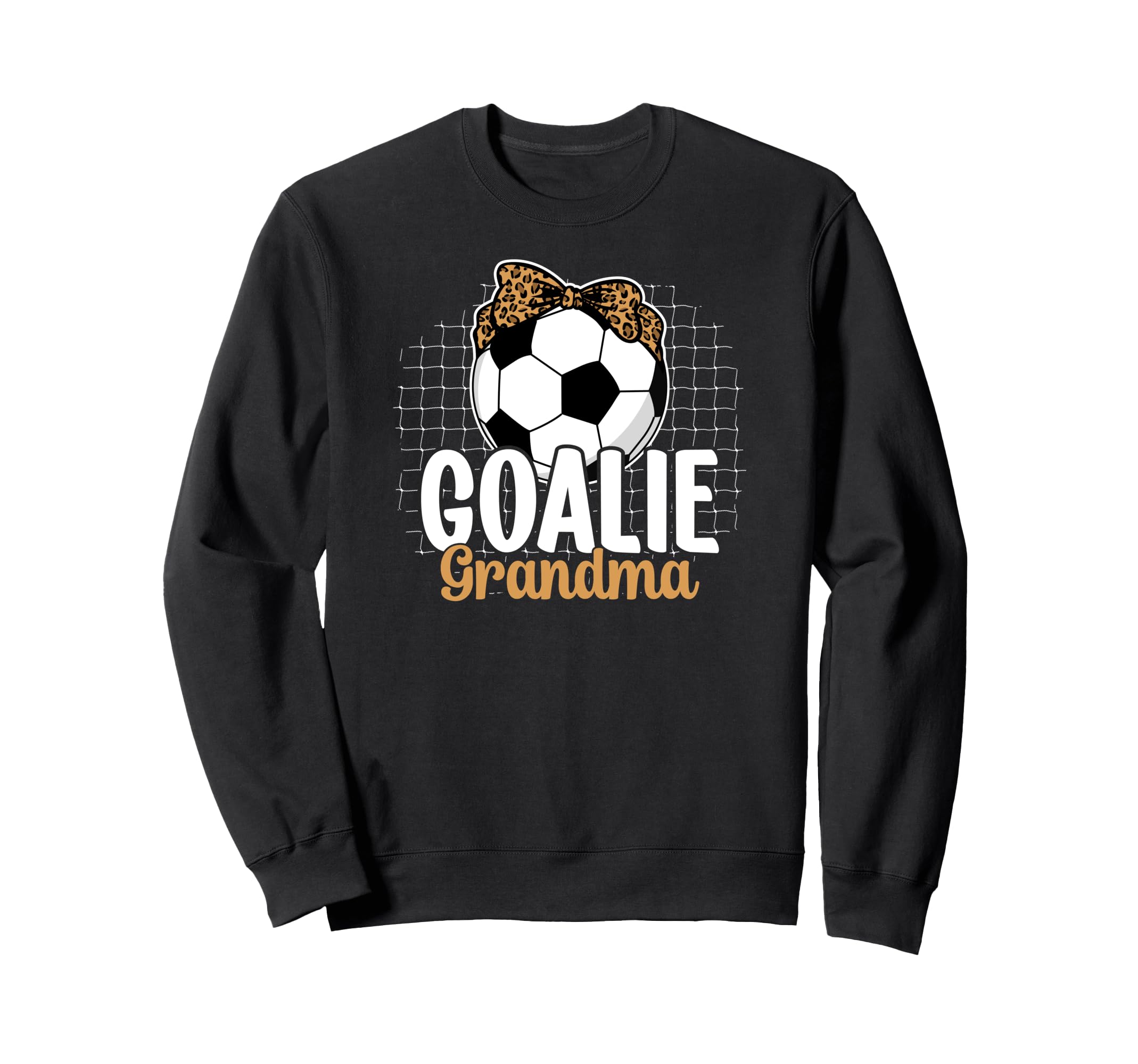 Soccer Goalie Grandma Soccer Keeper Sweatshirt - Unique Graphic Unisex
