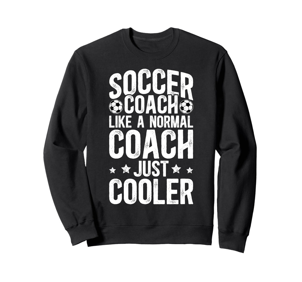 Soccer Coach Definition Sweatshirt - Casual Everyday Wear for Adults