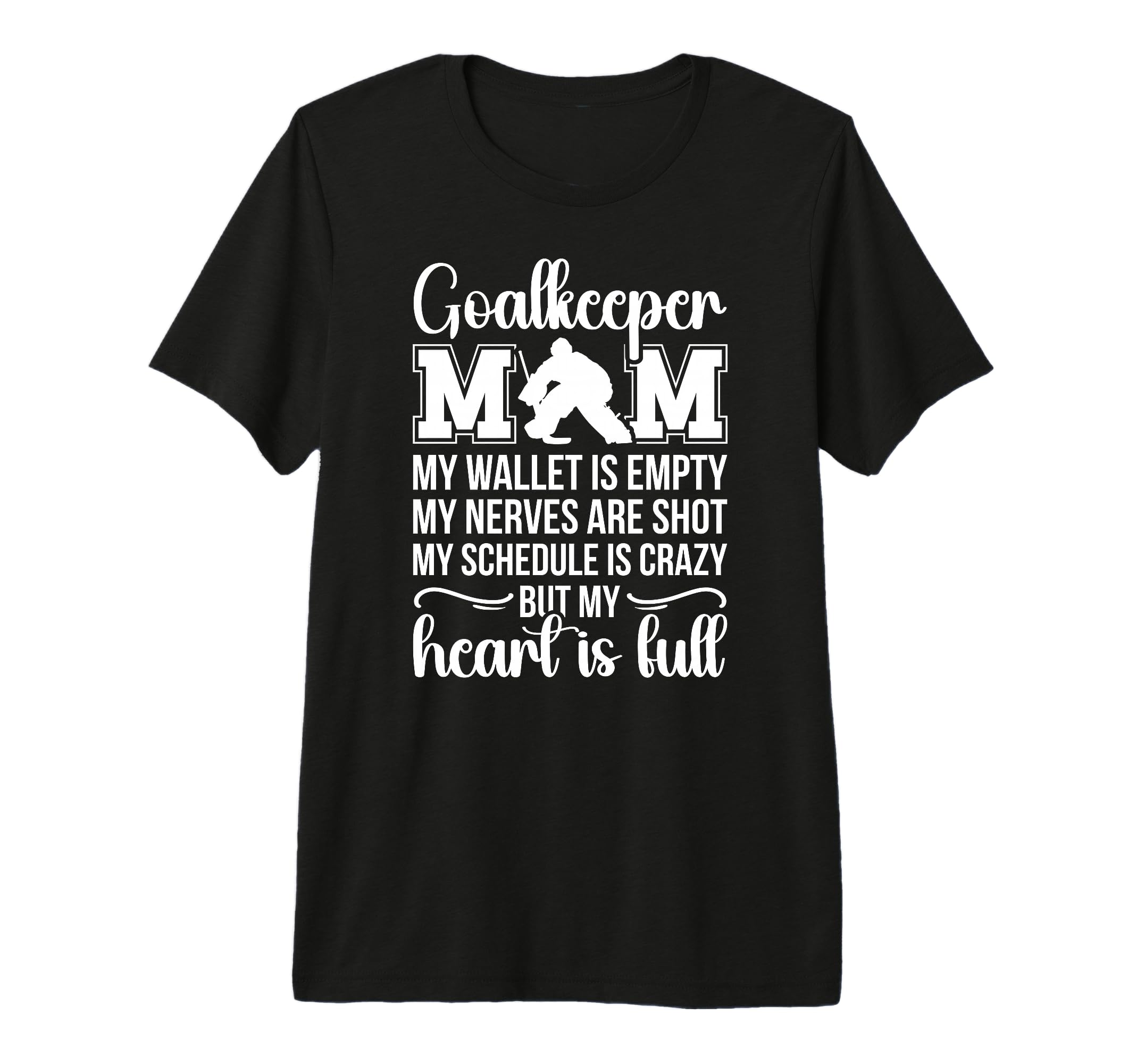 Proud Hockey Goalkeeper Mom Ice T-Shirt - Fun Novelty Design Men Women