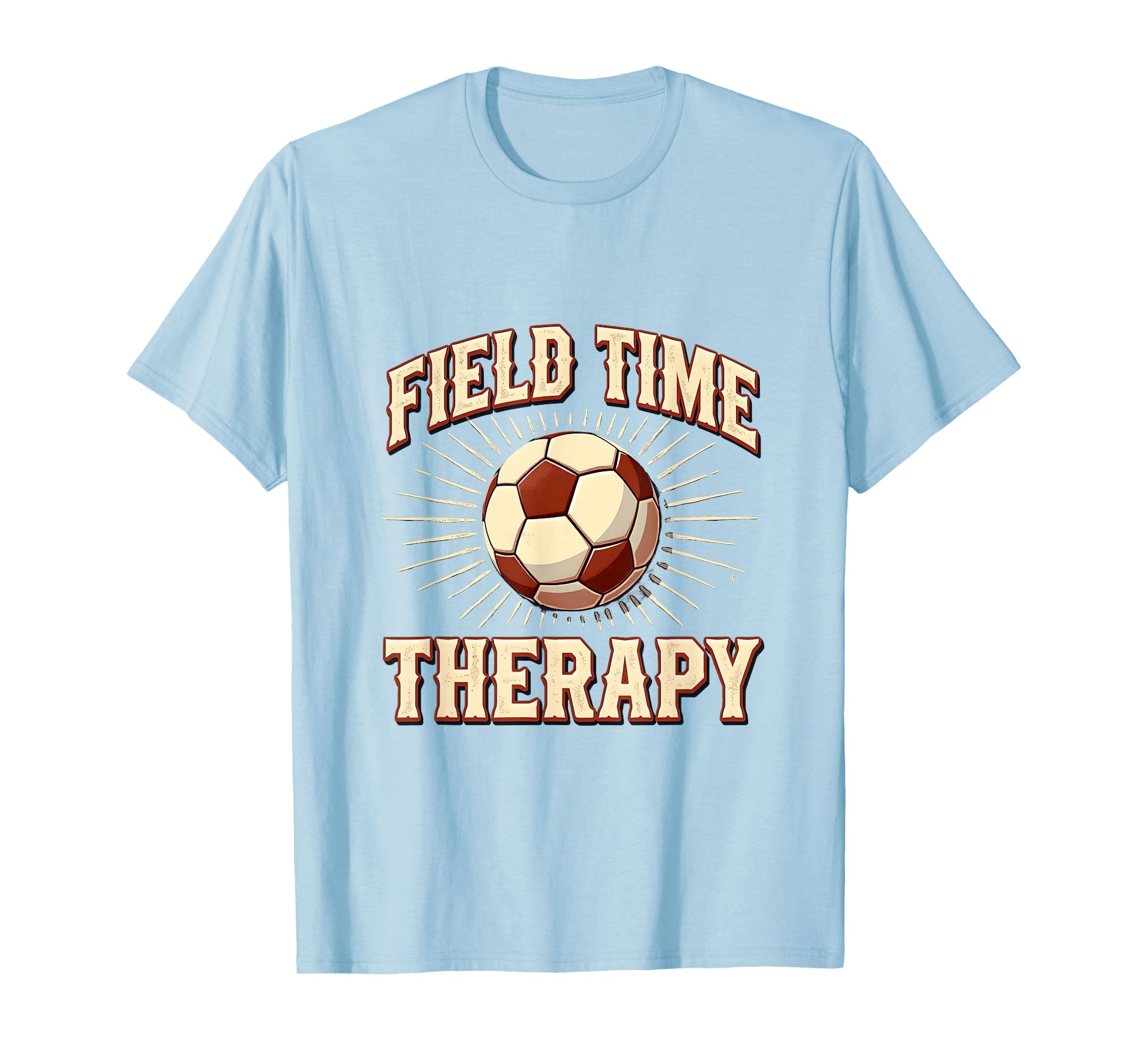 Field Time Therapy Soccer T-Shirt - Casual Everyday Wear Unisex