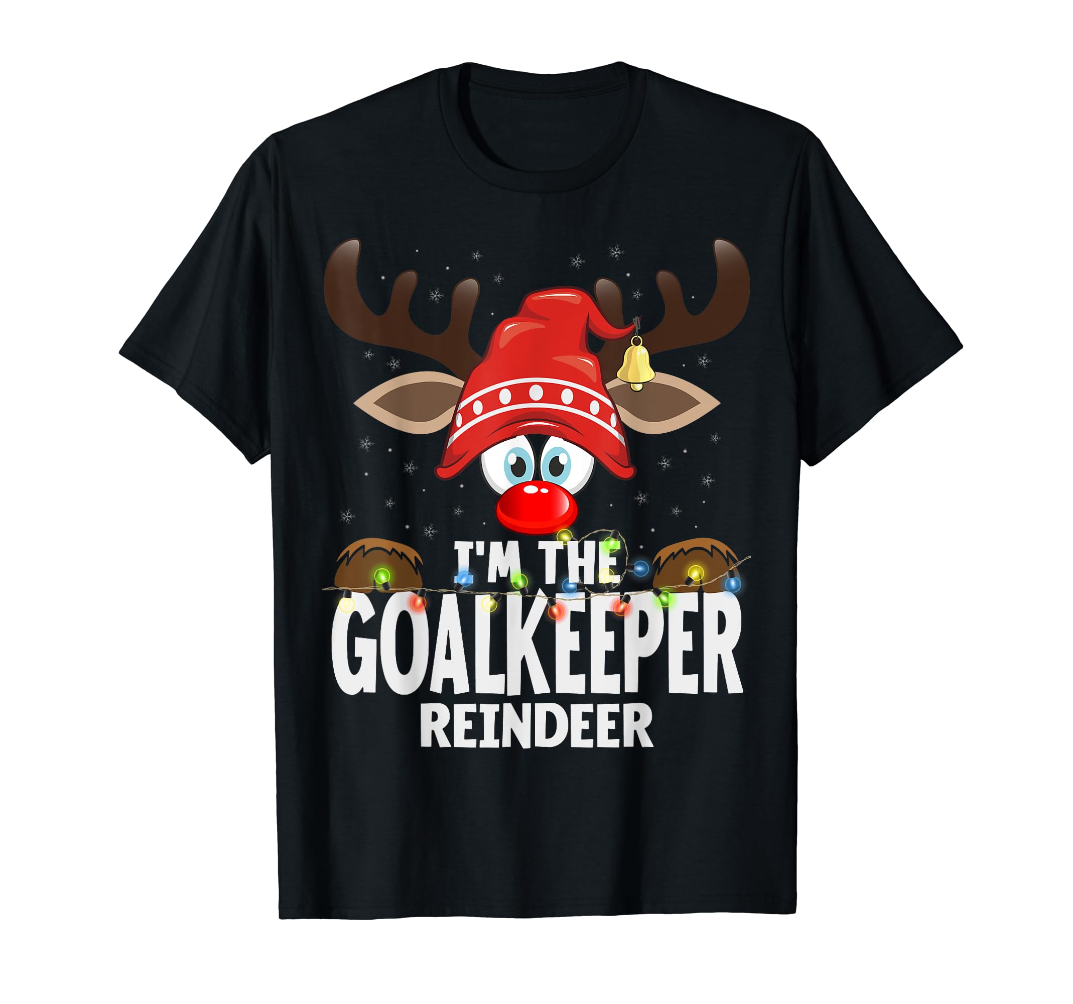 Matching Im Goalkeeper Reindeer T-Shirt - Fun Novelty Design for Adults