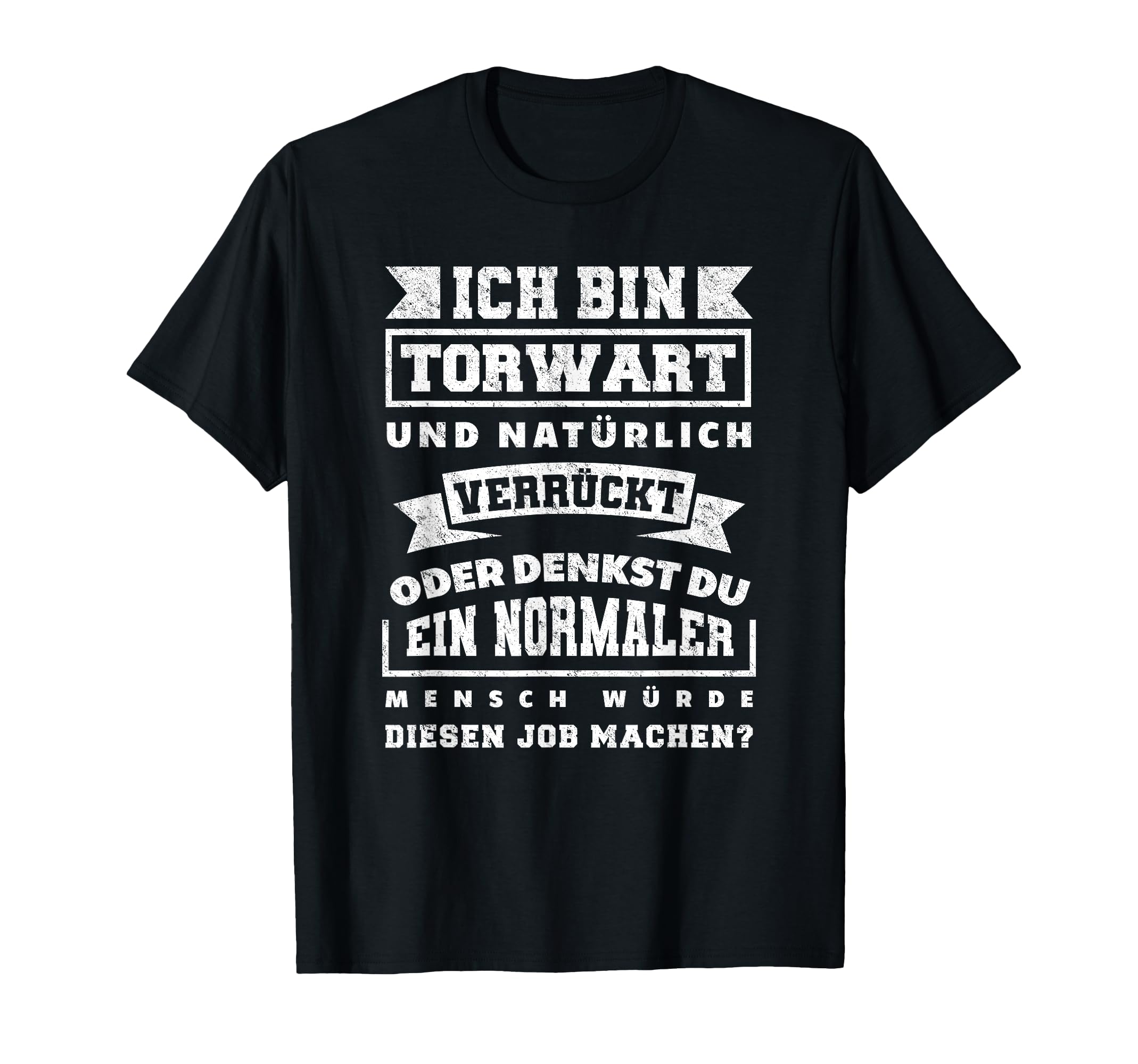 Goalkeeper Goalkeeper Goalkeeper T-Shirt - Casual Everyday Wear Men Women