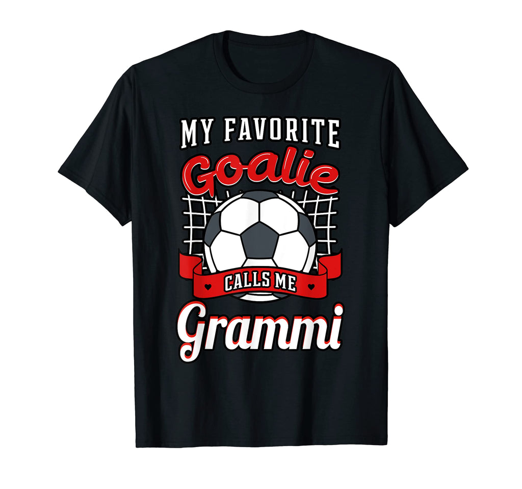 My Favorite Goalie Calls Me Grammi T-Shirt - Unique Graphic for Adults