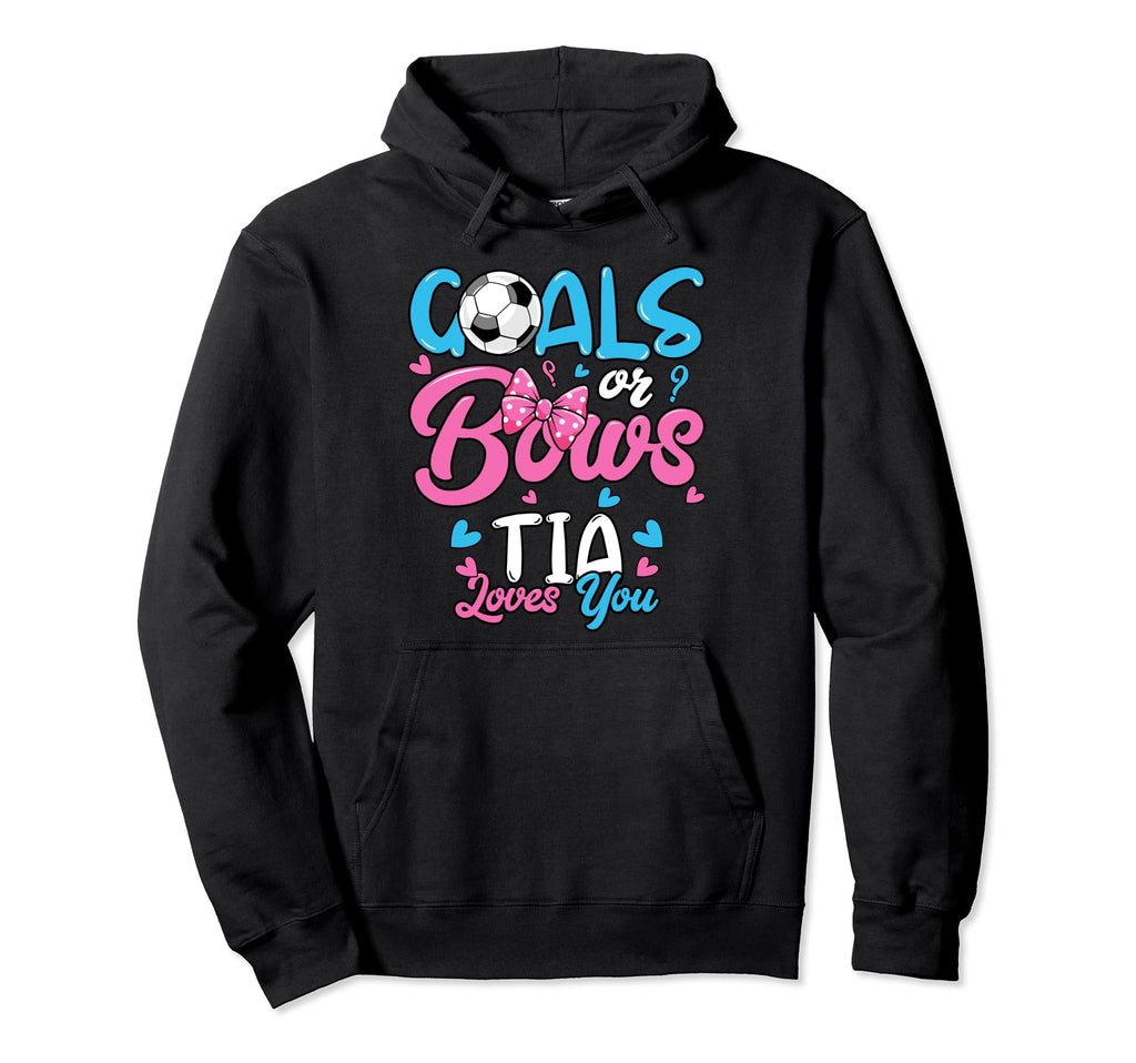 Gender Reveal Goals Or Bows Tia Loves Hoodie - Unique Graphic for Adults