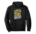 Its Ok If You Dont Like Soccer Its Smart Hoodie - Graphic Print Unisex