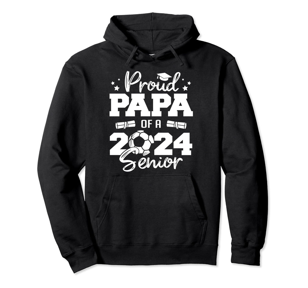 Proud Papa 2024 Senior Funny Soccer Hoodie - Unique Graphic for Adults