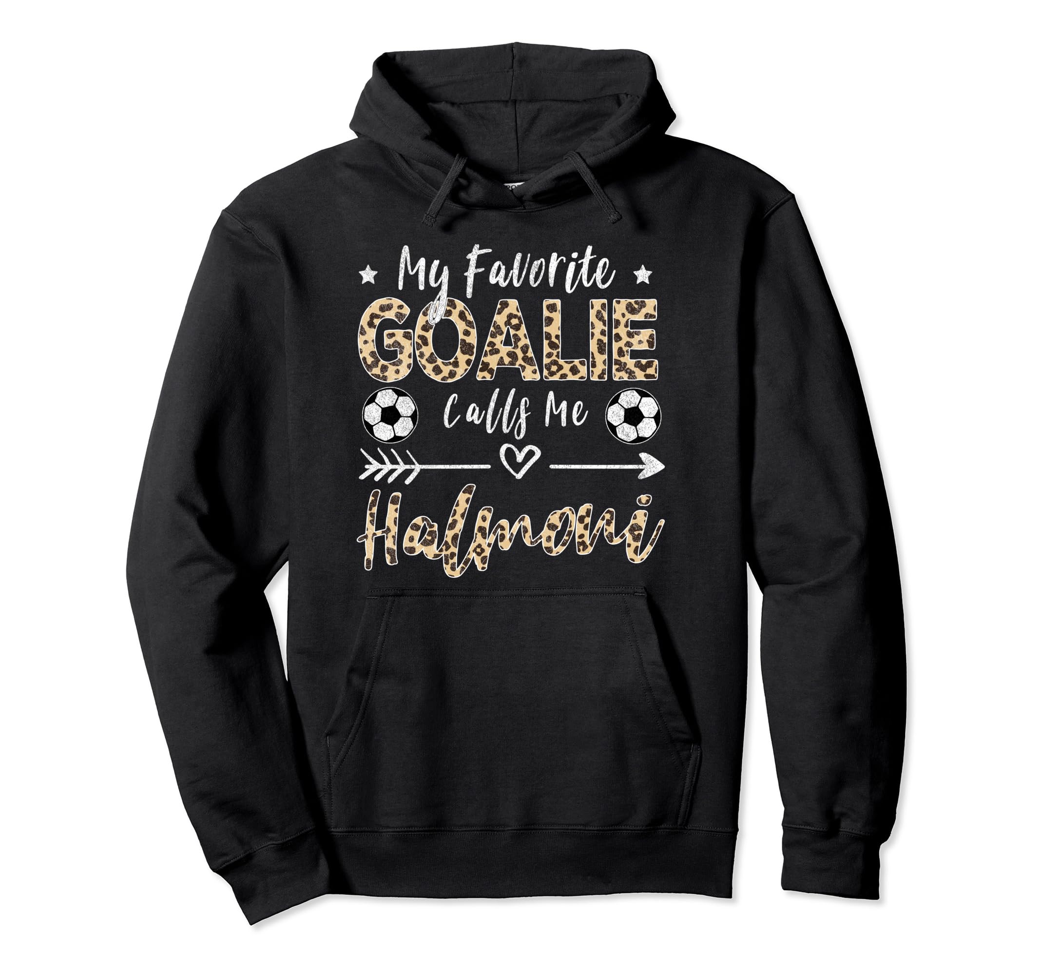 My Favorite Goalie Calls Me Halmoni Korean Hoodie - Trendy Graphic Unisex