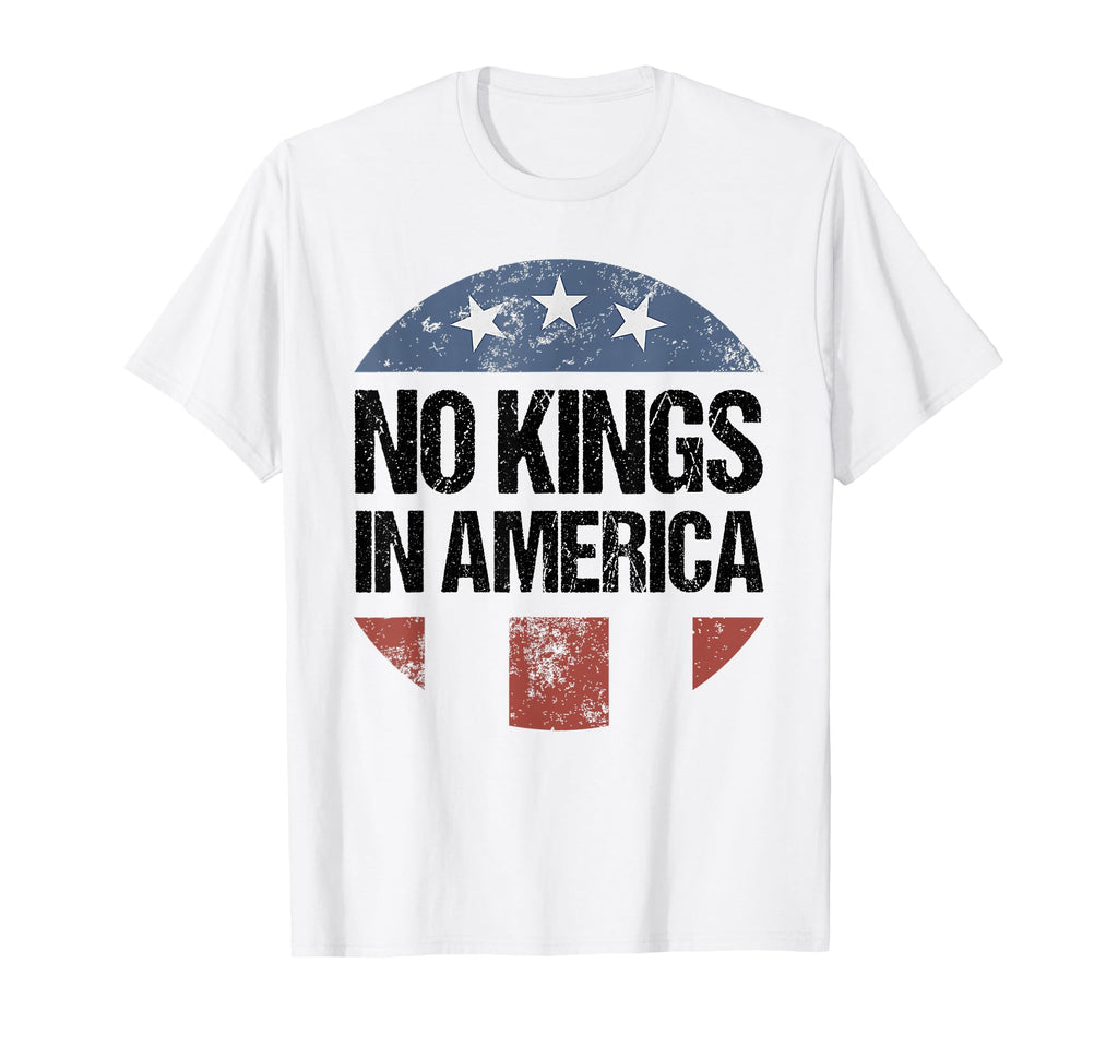 No Kings America Patriotic No Kings T-Shirt - Fun Novelty Design for Adults