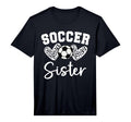 Soccer Sister Matching Family T-Shirt - Fun Novelty Design for Adults