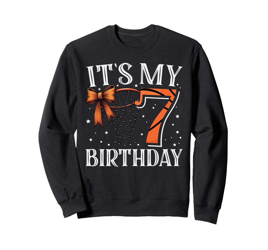 Its My 7 Birthday Seven Sweatshirt - Minimalist Print for Adults