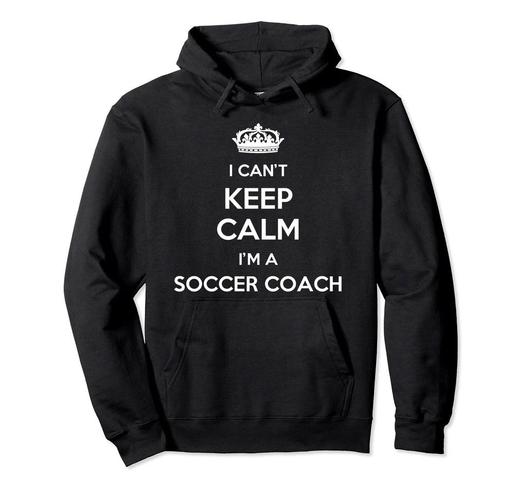 Profession I Cant Keep Calm Im Hoodie - Casual Everyday Wear for Adults