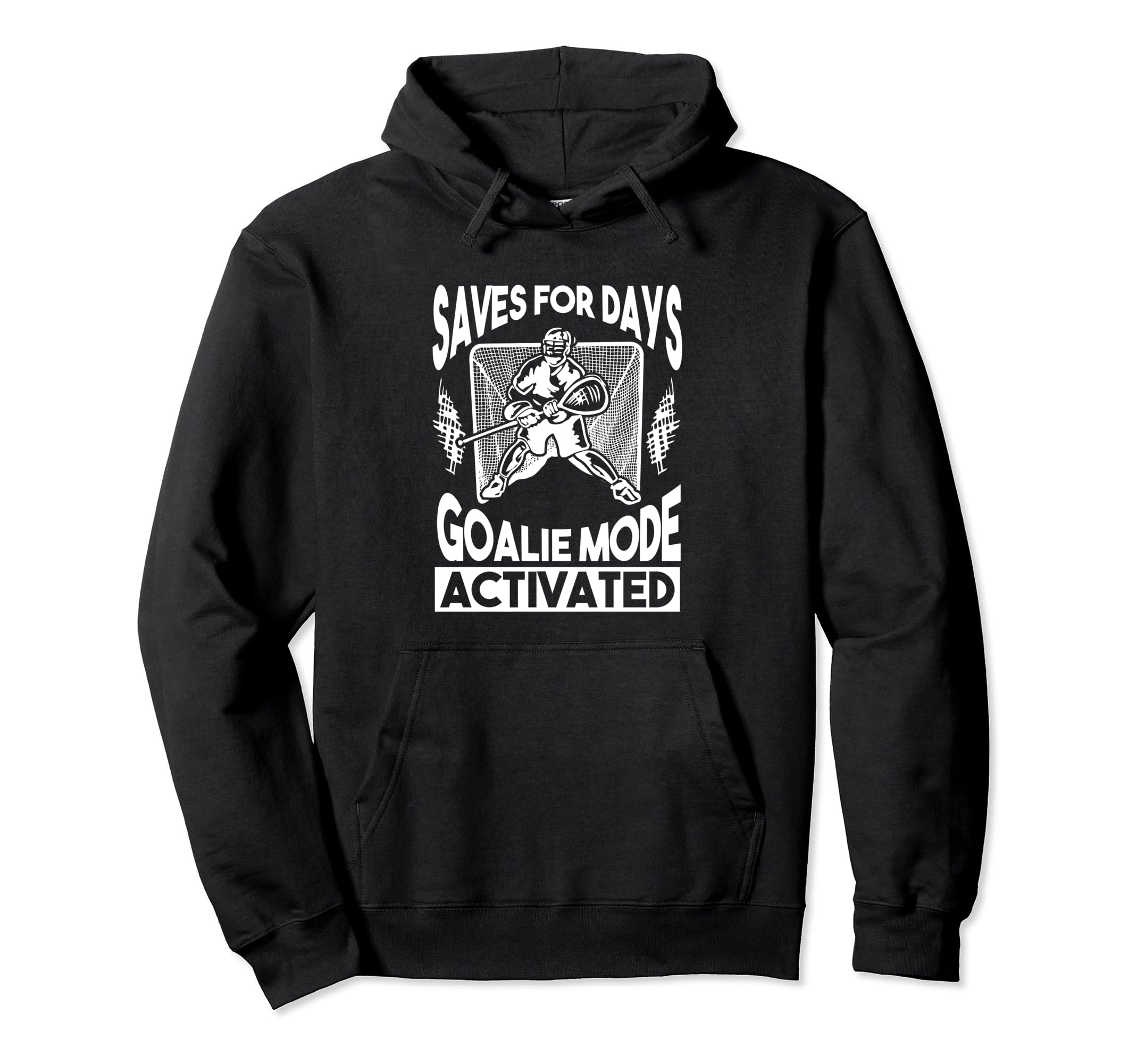 Lacrosse Goalkeeper Lax Player Sports Hoodie - Fun Novelty Design Unisex