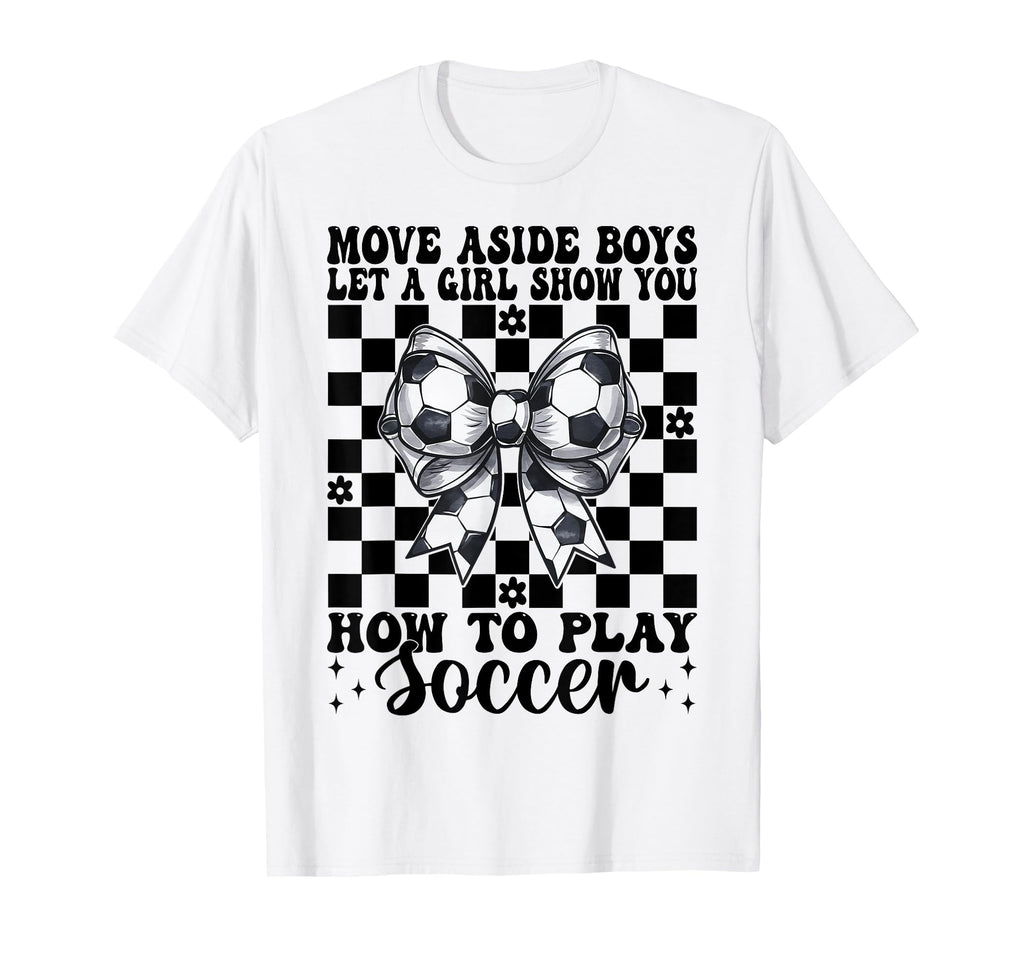 Let Show You How To Play Soccer Mom T-Shirt - Minimalist Print for Adults