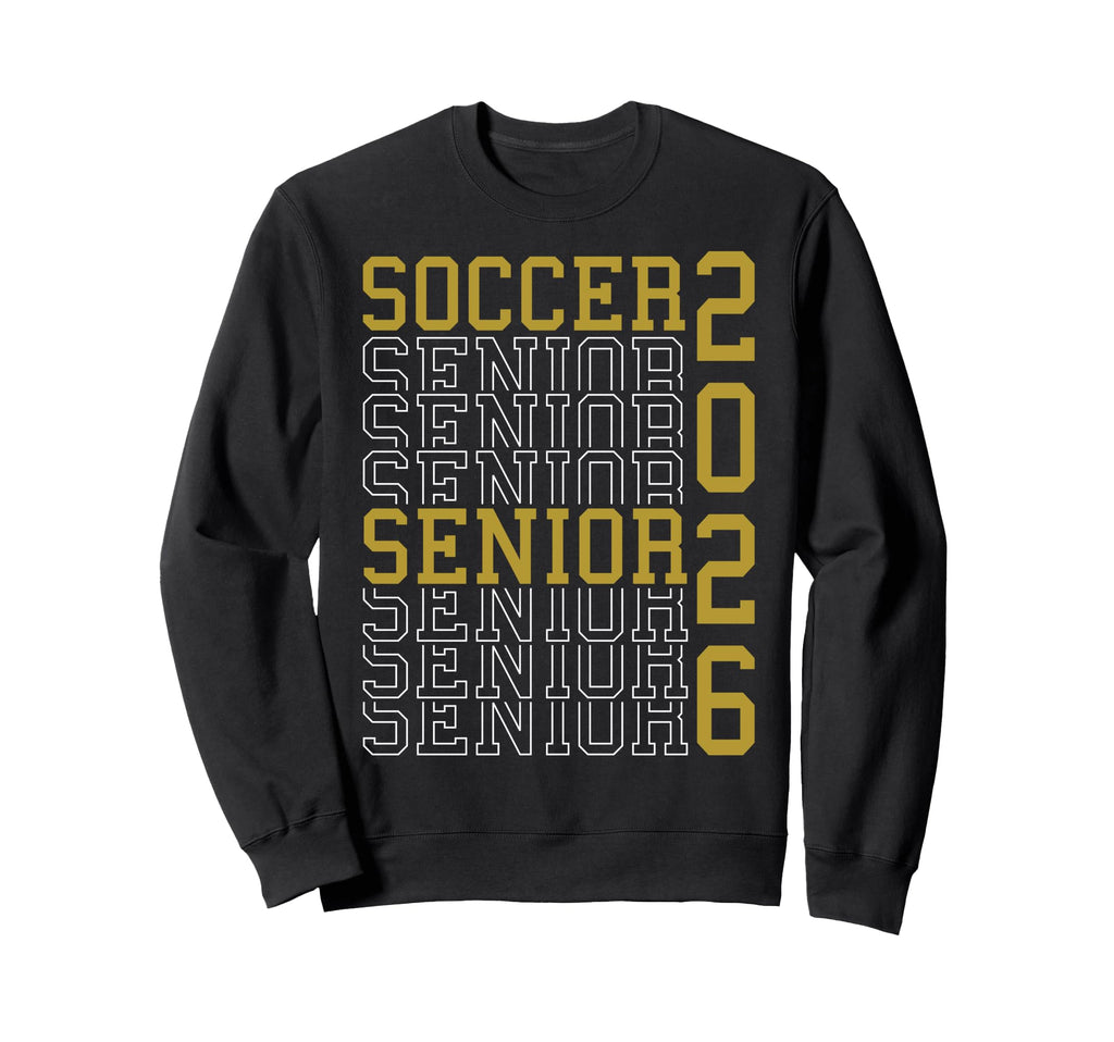 Soccer Senior Night Soccer Sweatshirt - Casual Everyday Wear Men Women