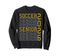 Soccer Senior Night Soccer Sweatshirt - Casual Everyday Wear Men Women