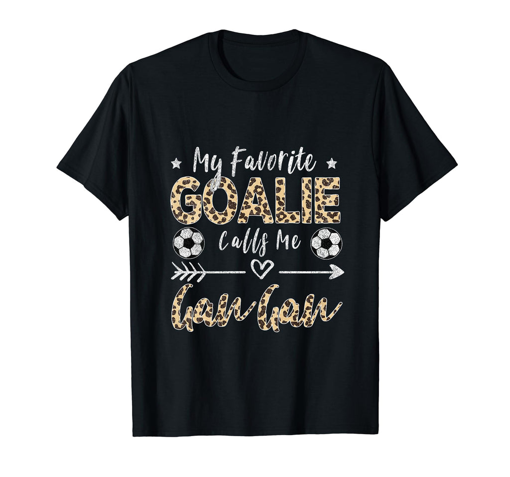 My Favorite Goalie Calls Me Gan Gan T-Shirt - Minimalist Print Men Women