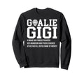 Hockey Goalie Gigi Hockey Keeper Sweatshirt - Trendy Graphic Men Women
