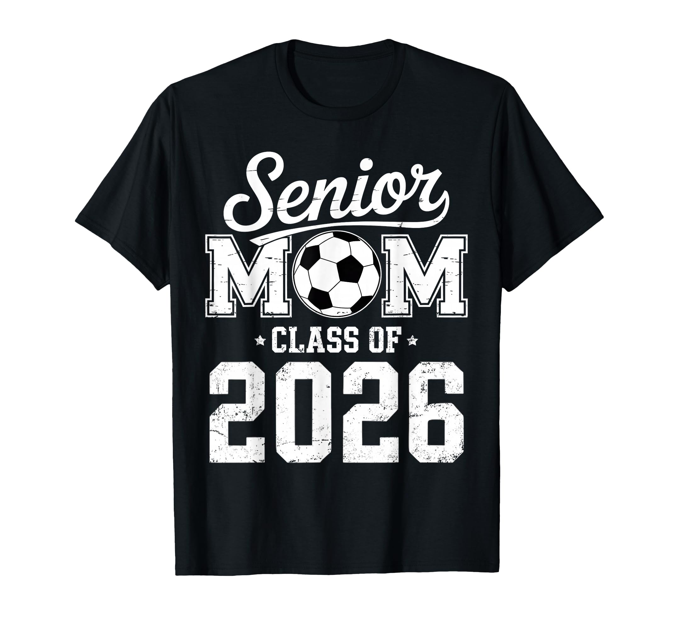 Soccer Senior Mom Class 2026 T-Shirt - Trendy Graphic for Adults