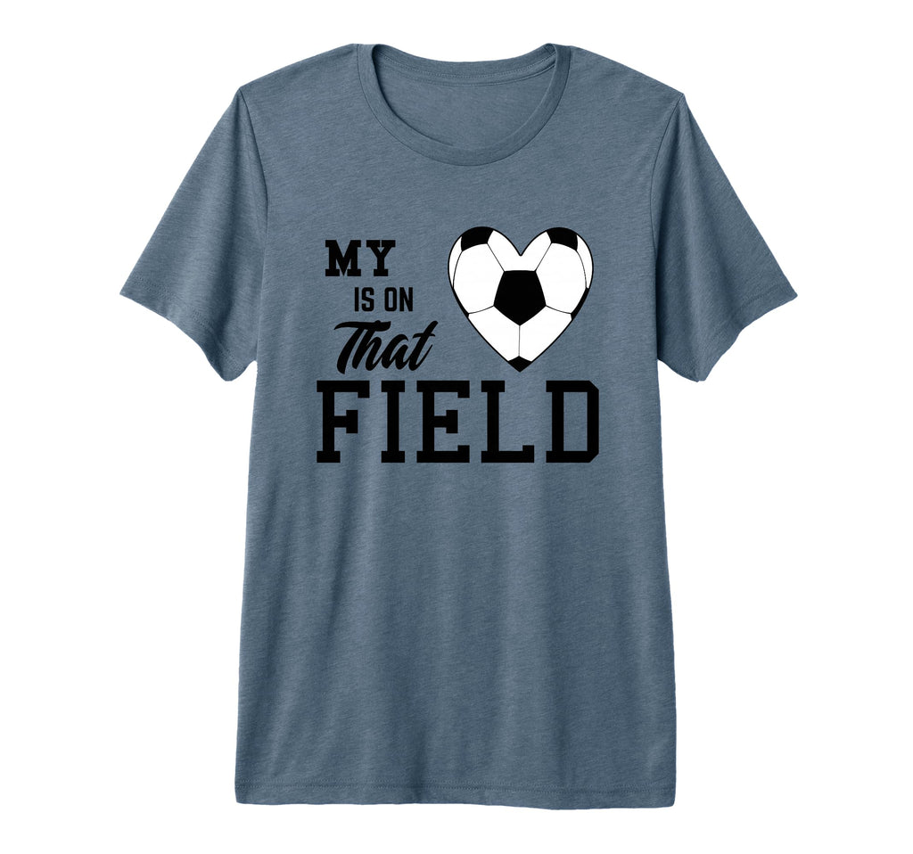 My Heart Is That Field Soccer Moms T-Shirt - Custom Art Print for Adults