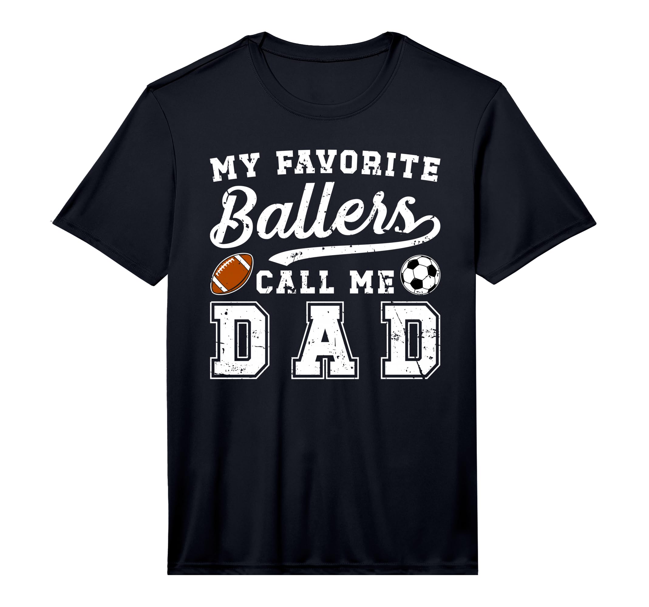 Mens My Favorite Ballers Call Me Dad T-Shirt - Casual Everyday Wear Unisex