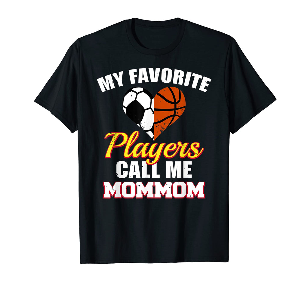 My Favorite Players Call Me Mommom T-Shirt - Casual Everyday Wear Unisex