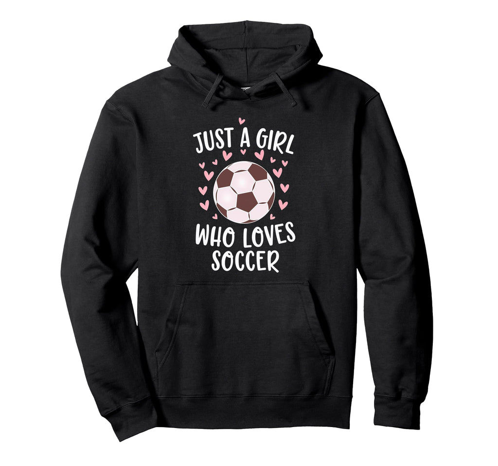Just Who Loves Soccer Soccer Game Sports Hoodie - Streetwear Style Unisex
