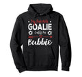 My Favorite Goalie Calls Me Bubbie Hoodie - Trendy Graphic for Adults