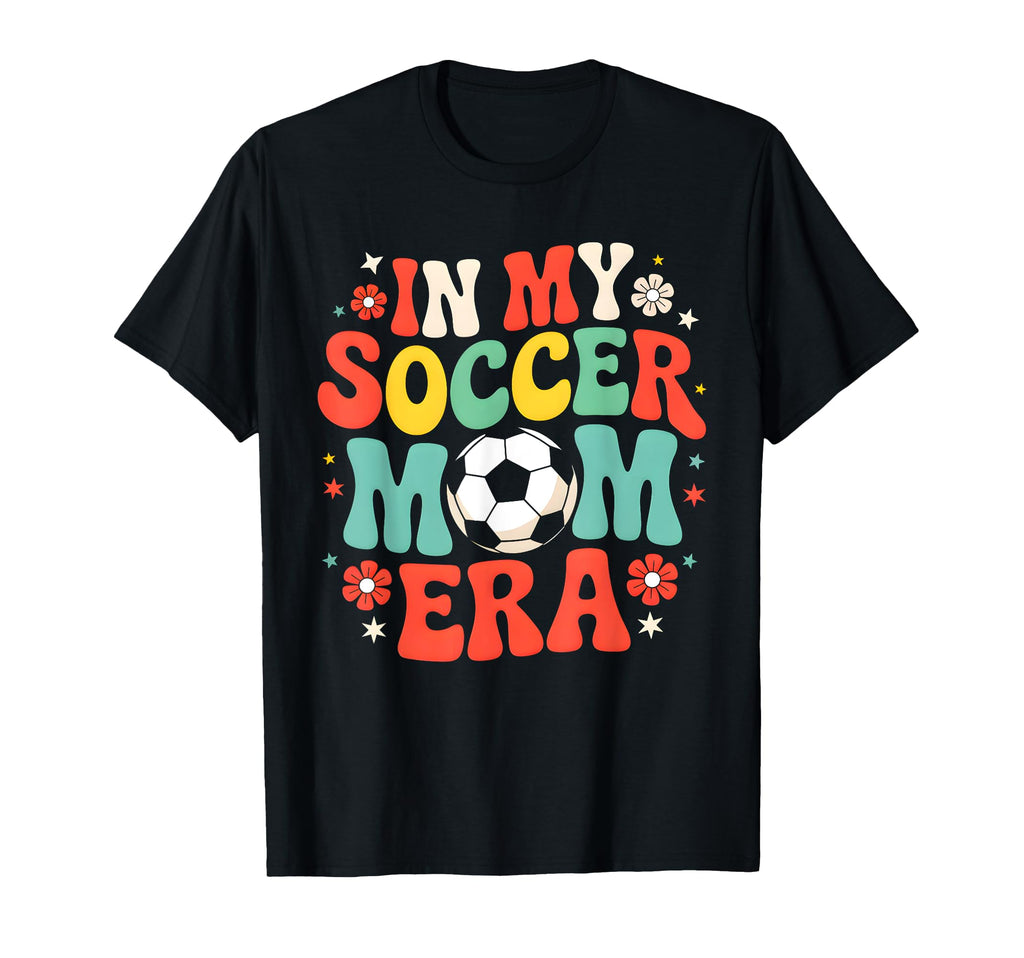 My Soccer Mom Era Fun Vibrant T-Shirt - Custom Art Print Unisex