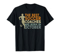 Soccer Coaching Training October T-Shirt - Casual Everyday Wear Unisex