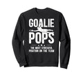 Soccer Goalie Pops Definition Sweatshirt - Unique Graphic for Adults