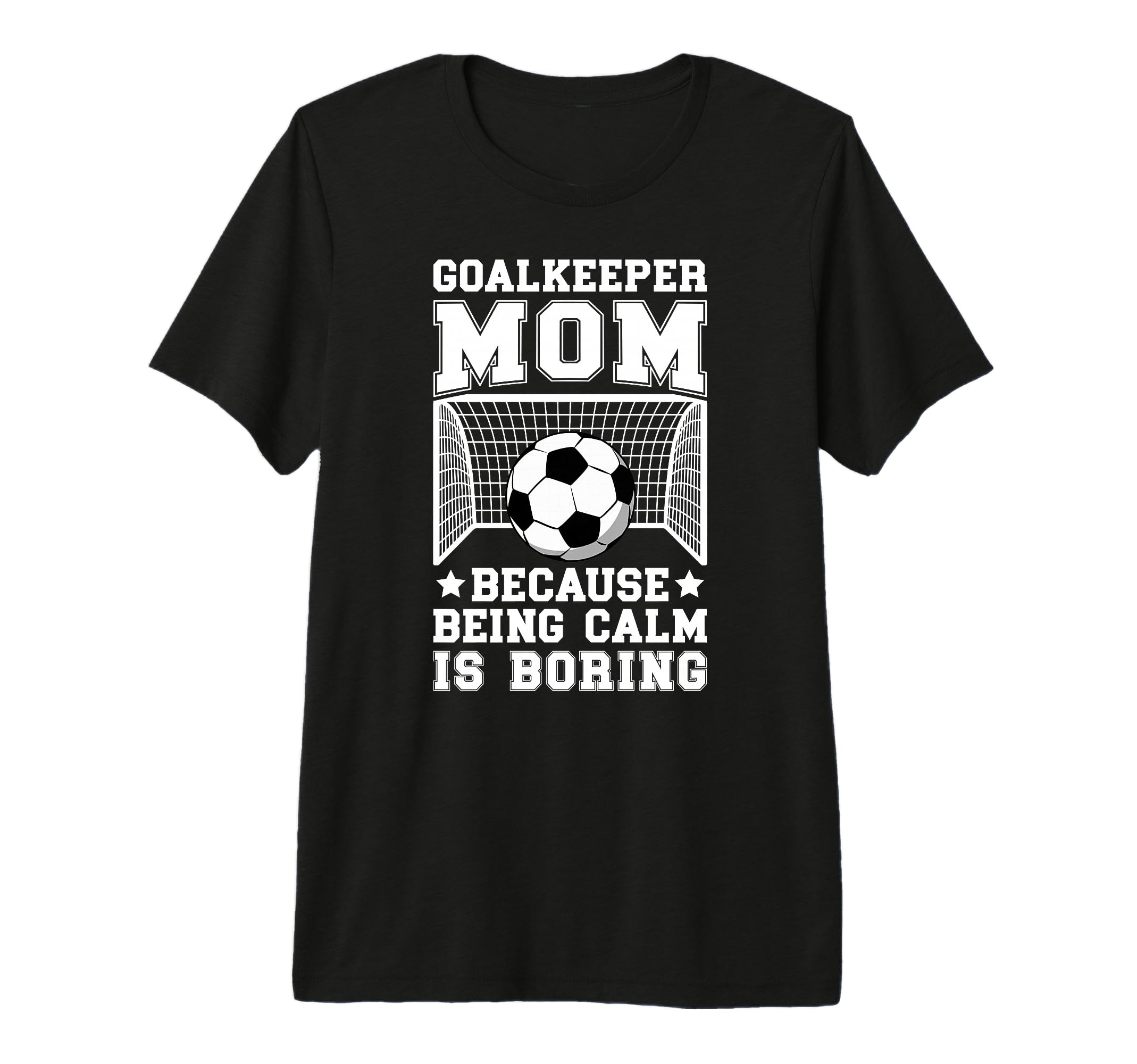 Funny Soccer Goalkeeper Mom Soccer Keeper T-Shirt - Graphic Print Unisex