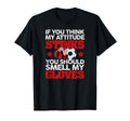Funny Soccer Gloves Smell My Gloves T-Shirt - Minimalist Print Unisex