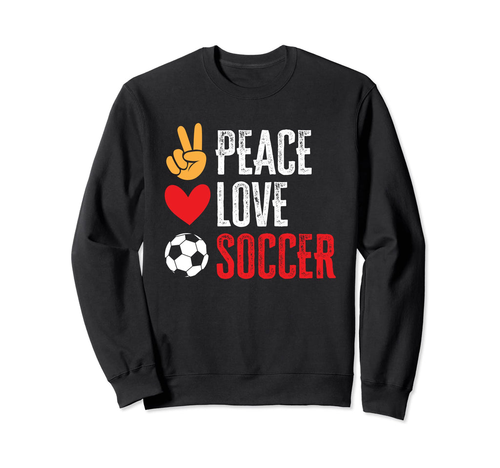Soccer Player Peace Love Soccer Sweatshirt - Unique Graphic Unisex
