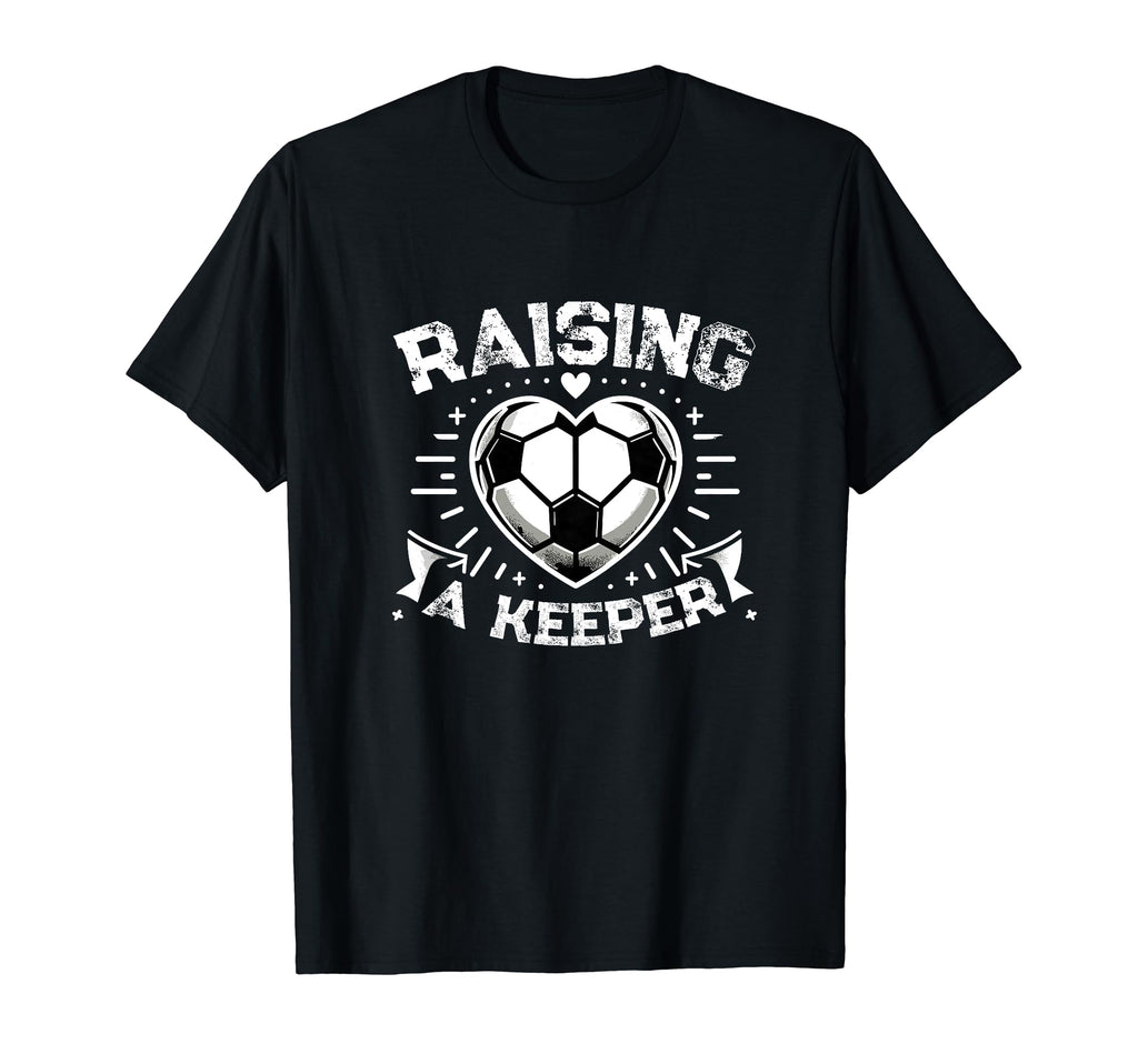 Raising Keeper Goalie Soccer Goalkeeper T-Shirt - Graphic Print Unisex