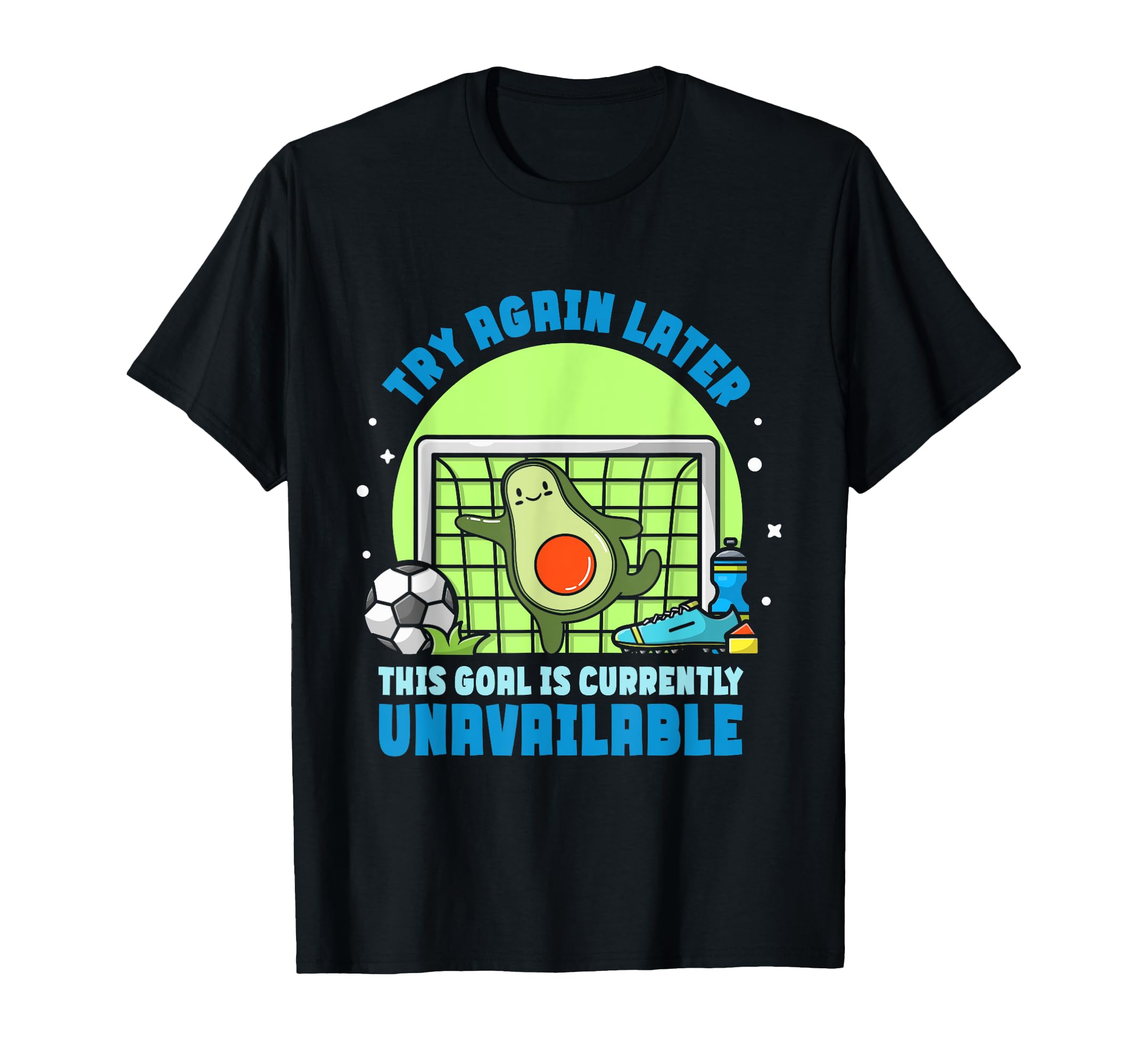 Avocado Goalkeeper This Goal Is T-Shirt - Casual Everyday Wear for Adults