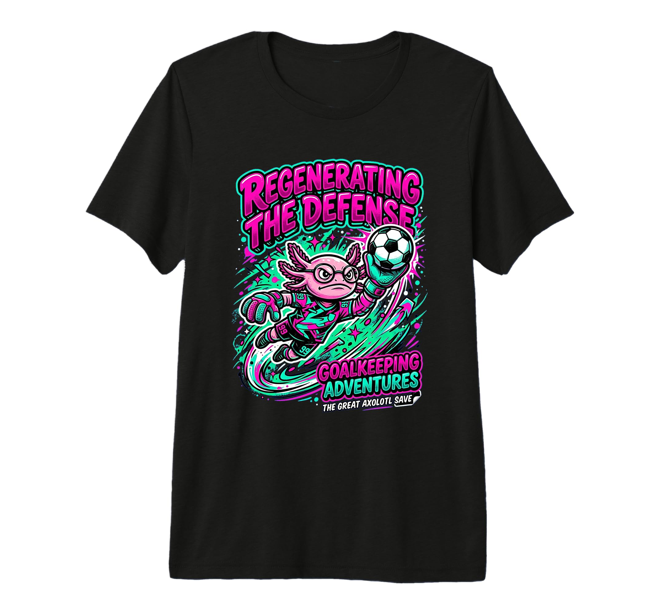 Regenerating Defense Axolotl Goalie T-Shirt - Aesthetic Graphic Unisex