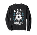 Goal Keeper Quotes Soccer Lover Sweatshirt - Streetwear Style Men Women