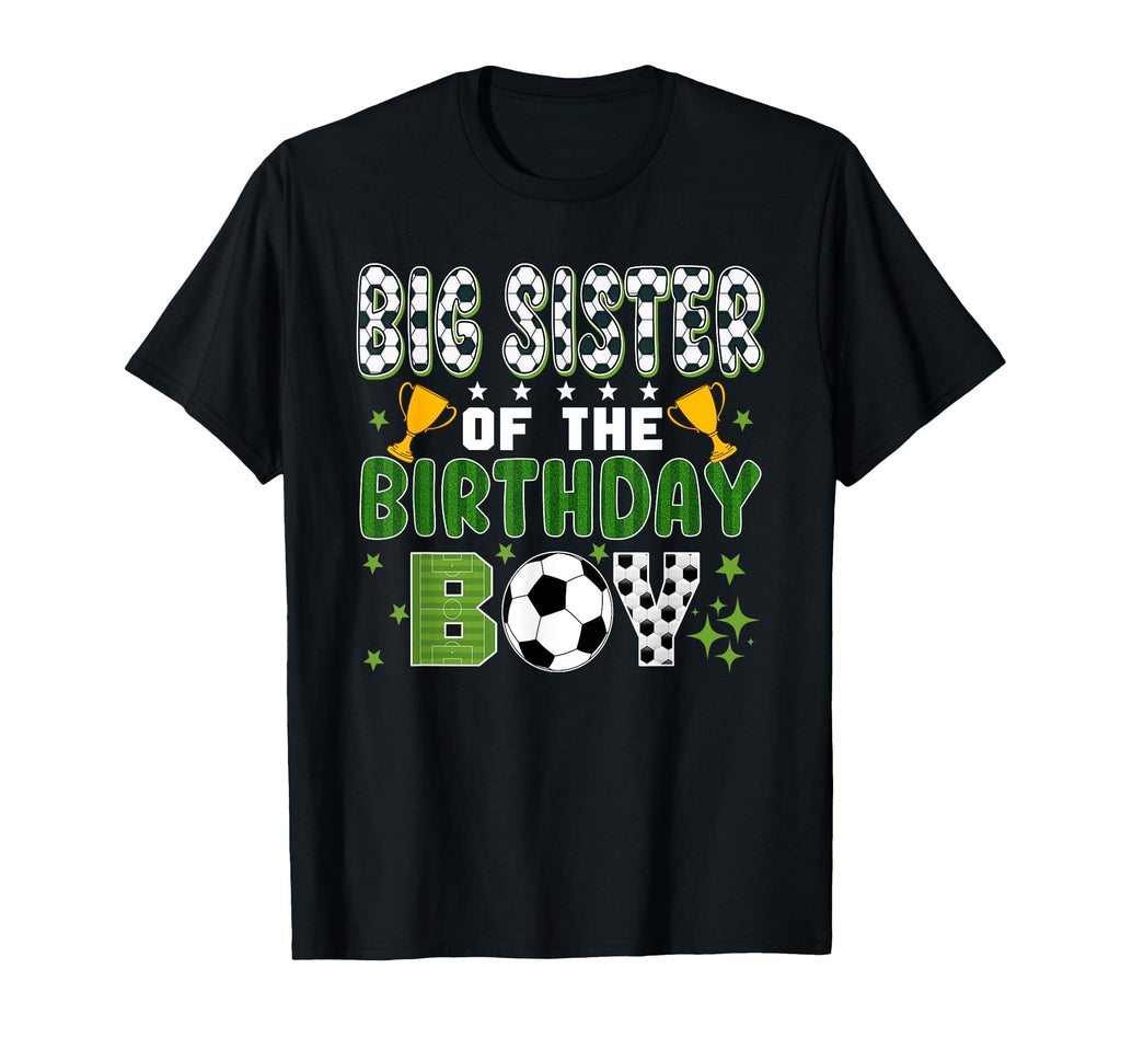 Big Sister Birthday Soccer Group Family T-Shirt - Streetwear Style Unisex
