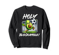 Funny Soccer Goalie Holy Sweatshirt - Fun Novelty Design Men Women