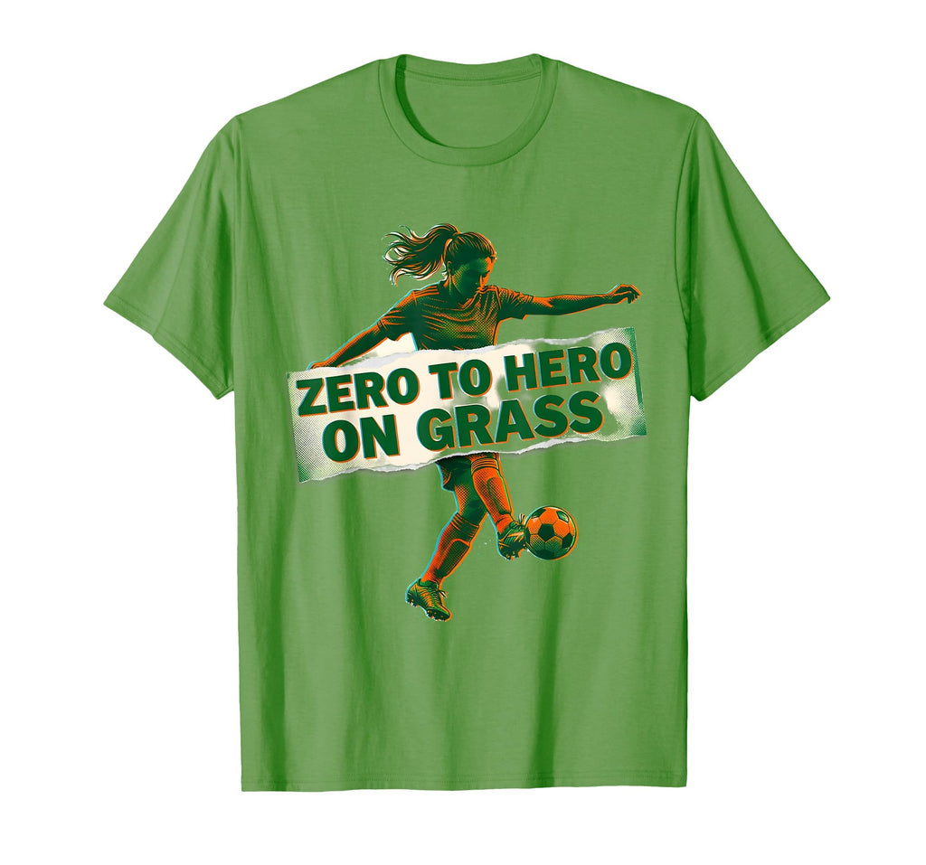 Zero To Hero Grass Soccer Mom T-Shirt - Unique Graphic for Adults