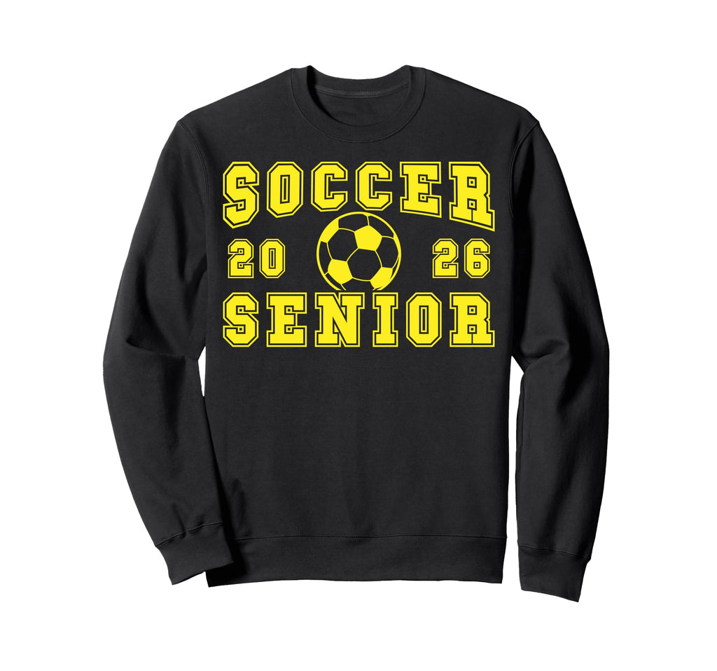 Soccer Senior Night Soccer Sweatshirt - Casual Everyday Wear Men Women